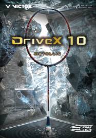 Victor DriveX 10 Metallic 4U 83g Badminton Racquet On Sale (Frame)